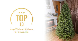 TOP 10 luxus Weihnachtsbäume für dieses Jahr